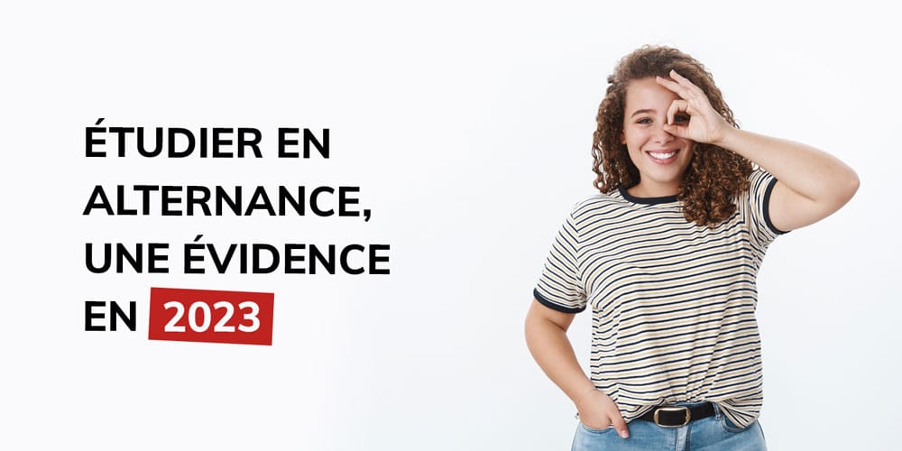 Etudier en alternance en 2023 est une évidence