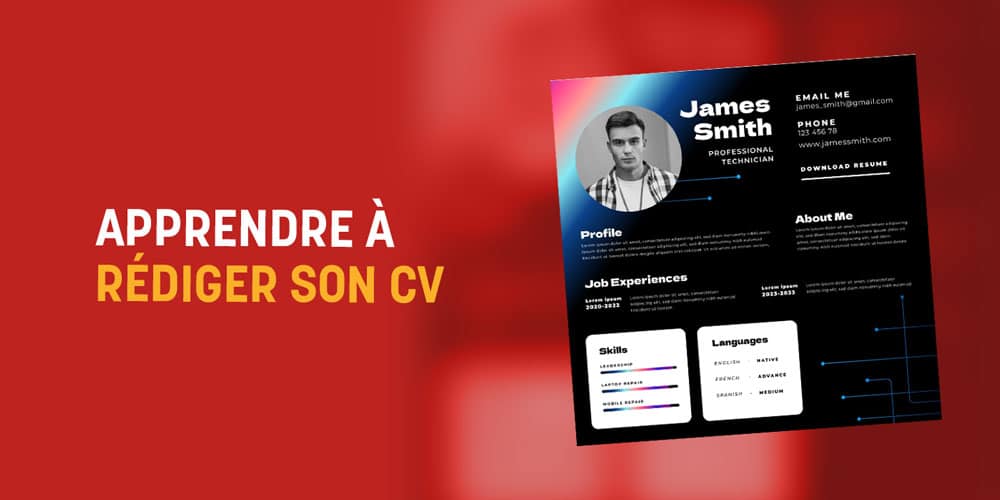 Apprendre à rédiger son CV