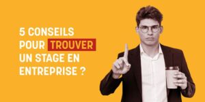 trouver un stage en entreprise