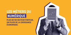 Les métiers du numérique