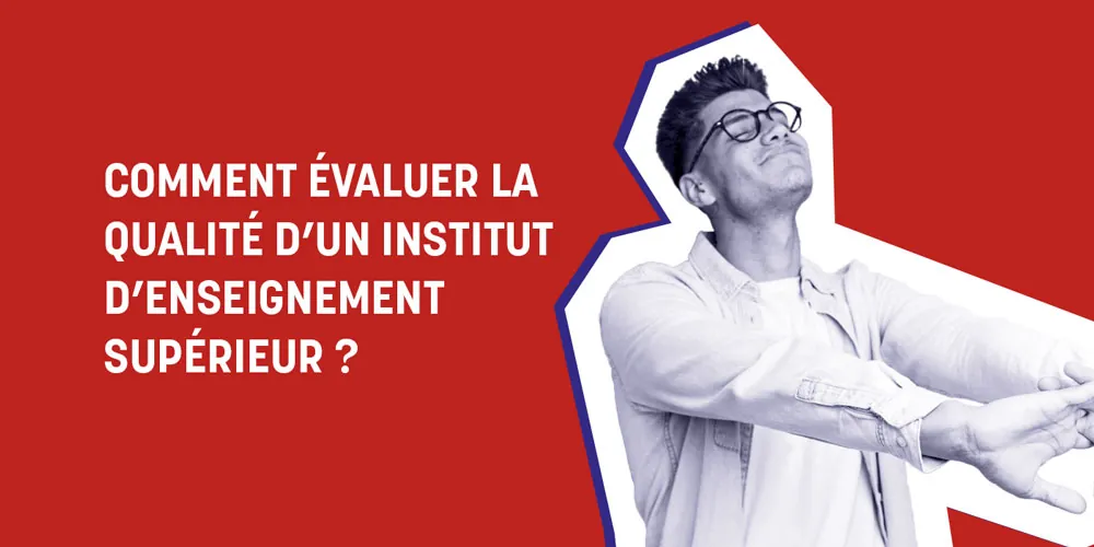 évaluer la qualité Institut d’enseignement supérieur