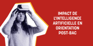 impact de l'intelligence artificielle en orientation post-bac