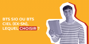 choisir entre un bts sio ou ciel
