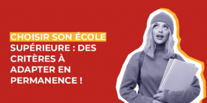Choisir son école supérieure