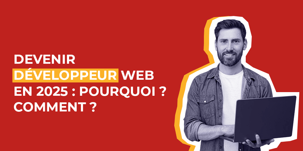 Devenir développeur web en 2025
