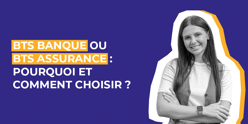 BTS Assurance et BTS Banque