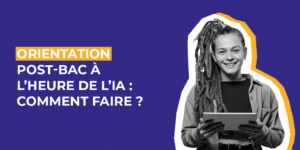Orientation post bac à l'heure de l'IA
