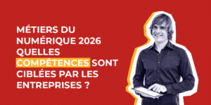 métiers du numérique 2026