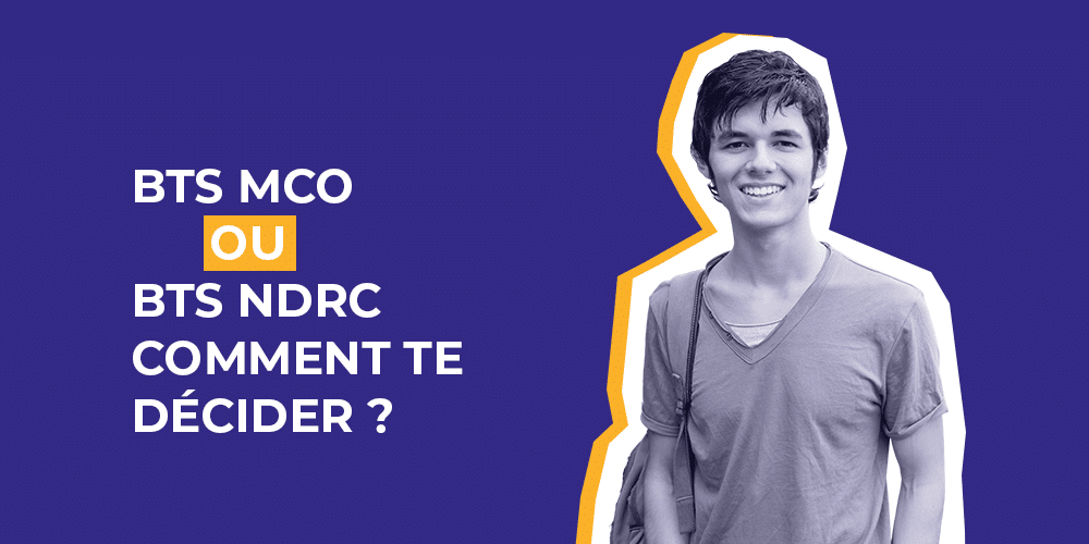 bts mco ou bts ndrc comment te décider ?